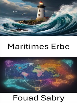 cover image of Maritimes Erbe